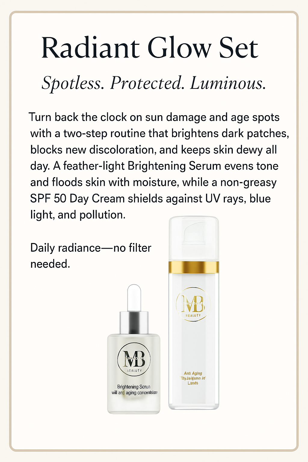 Radiant Glow Set